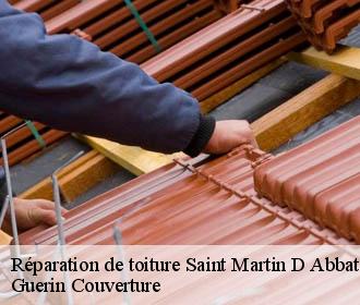 Réparation de toiture saint-martin-d-abbat-45110 Guerin Couverture
