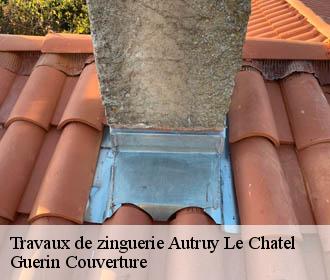 Travaux de zinguerie autruy-le-chatel-45500 Guerin Couverture