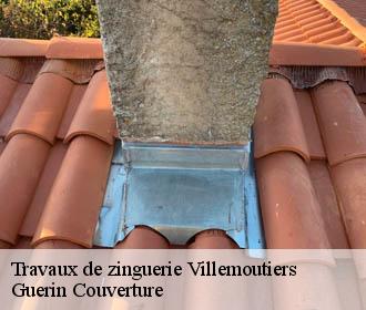 Travaux de zinguerie villemoutiers-45270 Guerin Couverture