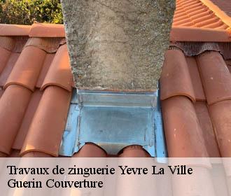 Travaux de zinguerie yevre-la-ville-45300 Guerin Couverture
